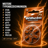 6 x WILHELM Hörgerätebatterien Typ 312 braun Hörgerätbatterie PR41 ZL3  1,4/1,45 V